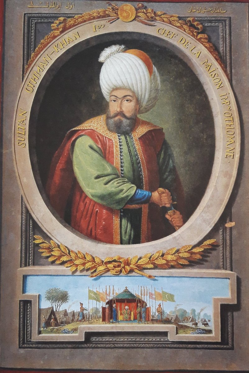 Kontantin Kapıdağlı'nın Osman Gazi tablosu [1806-7]
Üstte :"Sultan Osman Han-ı